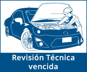 ¿Qué pasa si tienes la Revisión Técnica vencida?